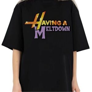 Having A Meltdown Hannah Montana Tee